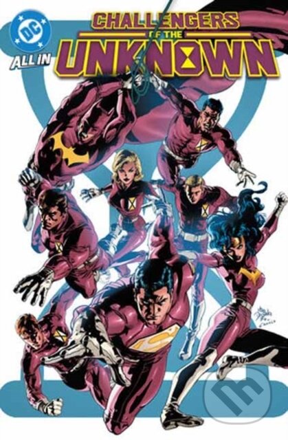 Kniha: Challengers of the Unknown (Christopher Cantwell). DC Comics, 2025
