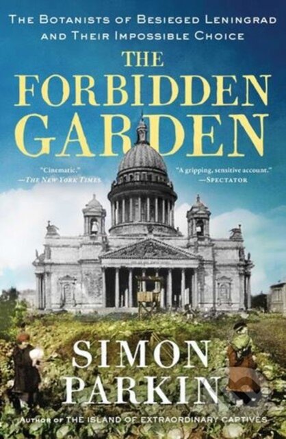 Kniha: The Forbidden Garden (Parkin Simon). Scribner, 2025
