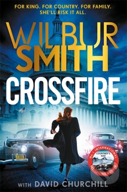Kniha: Crossfire (David Churchill a Wilbur Smith). Zaffre, 2025