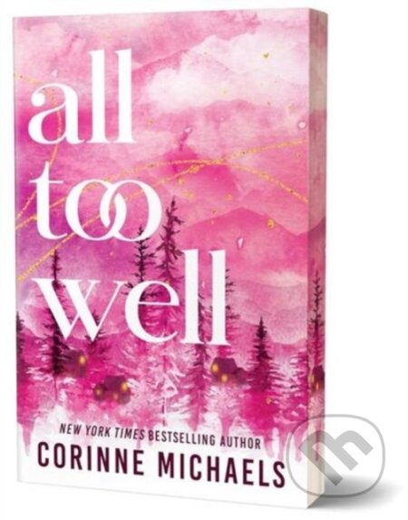 Kniha: All Too Well (Michaels Corinne). Sourcebooks Casablanca, 2025