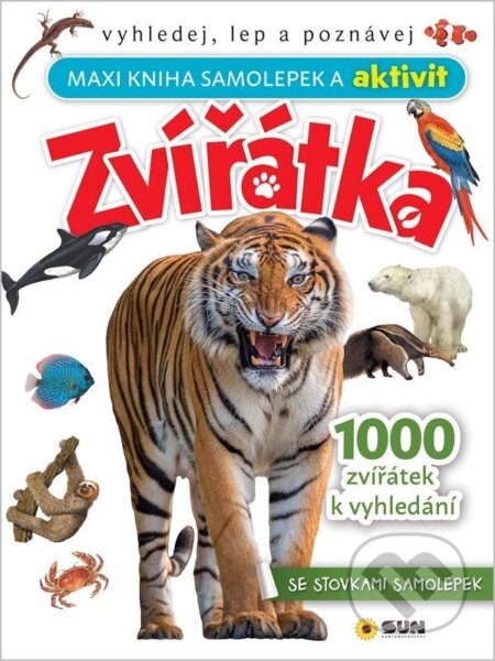 Kniha: Maxi kniha samolepek a aktivit Zvířátka (SUN). SUN, 2026