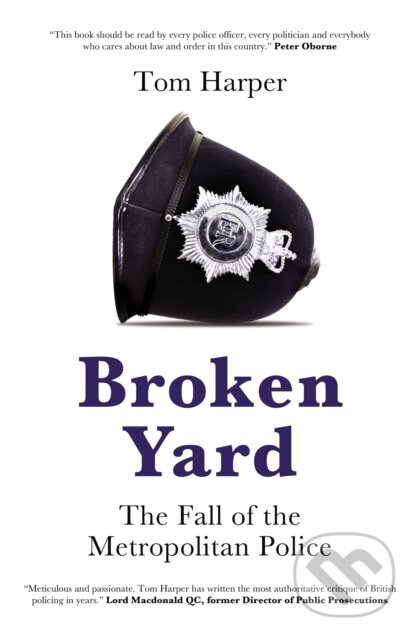 Kniha: Broken Yard (Tom Harper). Biteback, 2022