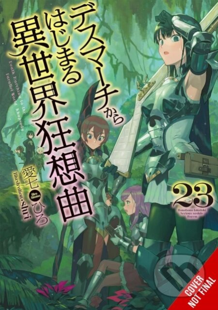 Kniha: Death March to Parallel World Rhapsody (Hiro Ainana, Shri Shri a Jade Willis). Yen Press, 2025