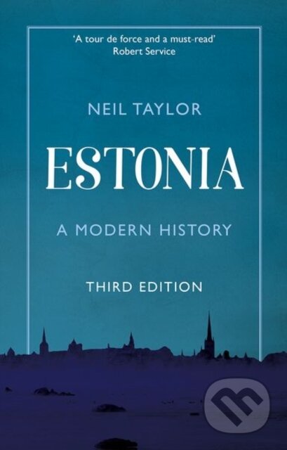 Kniha: Estonia (Neil Taylor). C Hurst & Co Publishers, 2025