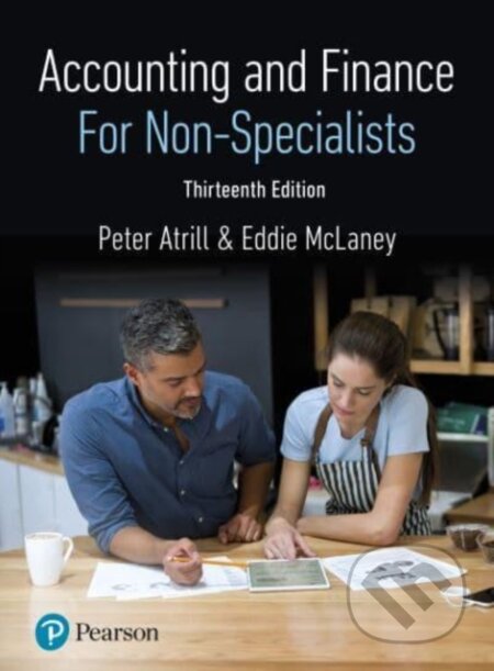 Kniha: Accounting and Finance for Non-Specialists (Eddie McLaney a Peter Atrill). Pearson, 2025