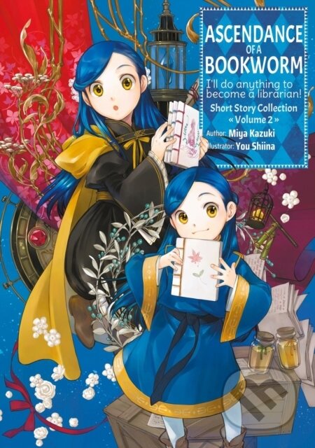 Kniha: Ascendance of a Bookworm: Short Story Collection Volume 2 (Light Novel) (Miya Kazuki, You Shiina a Quof). J-Novel Club, 2025