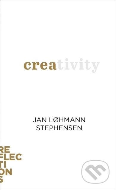 Kniha: Creativity (Jan Løhmann Stephensen). Johns Hopkins University, 2022