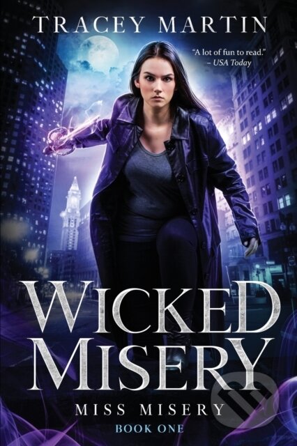 Kniha: Wicked Misery (Tracey Martin). City Owl Press, 2022
