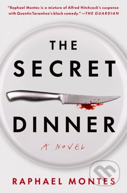 Kniha: Secret Dinner (Raphael Montes). Celadon Books, 2026