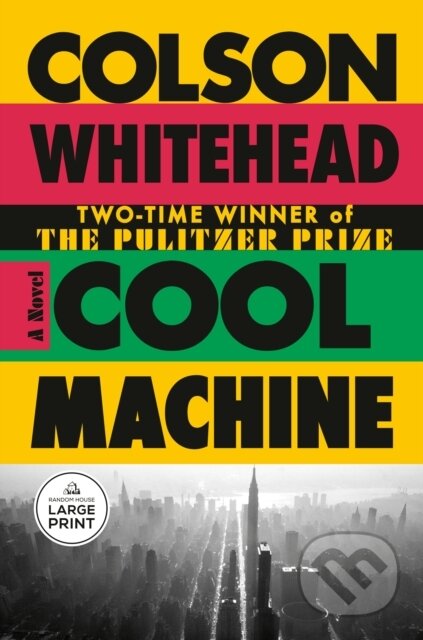 Kniha: Cool Machine (Whitehead Colson). , 2026