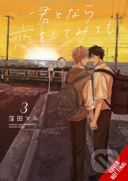 Kniha: If It’s You, I Might Try Falling in Love, Vol. 3 (Avery Hutley, MARU KUBOTA a Elena Pizarro Lanzas). Yen Press, 2026