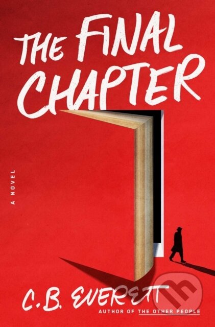 Kniha: Final Chapter (C. B. Everett). Atria Books, 2026