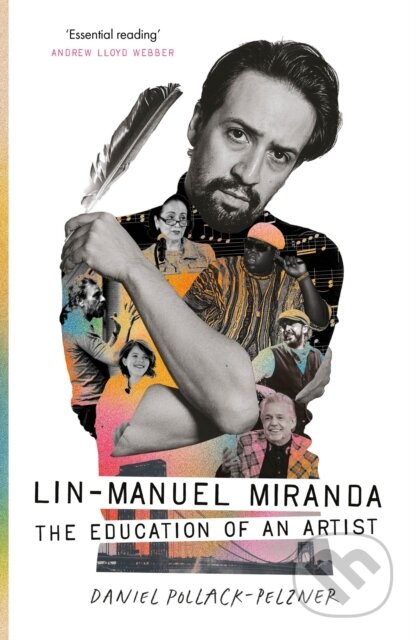 Kniha: Lin-Manuel Miranda (Daniel Pollack-Pelzner). Atlantic Books, 2026