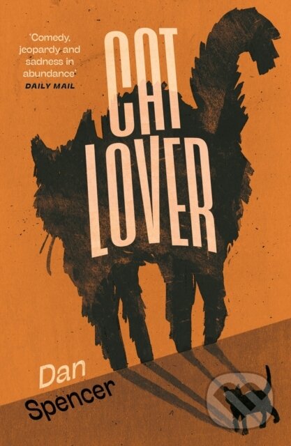 Kniha: Cat Lover (Dan Spencer). Atlantic Books, 2026