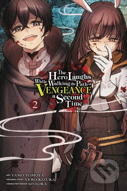 Kniha: The Hero Laughs While Walking the Path of Vengeance a Second Time, Vol. 2 (manga) (Dayeun Kim, Yamo Yomoya, Sinsora Sinsora, Nero Kizuka a Jake Humphrey). Yen Press, 2022