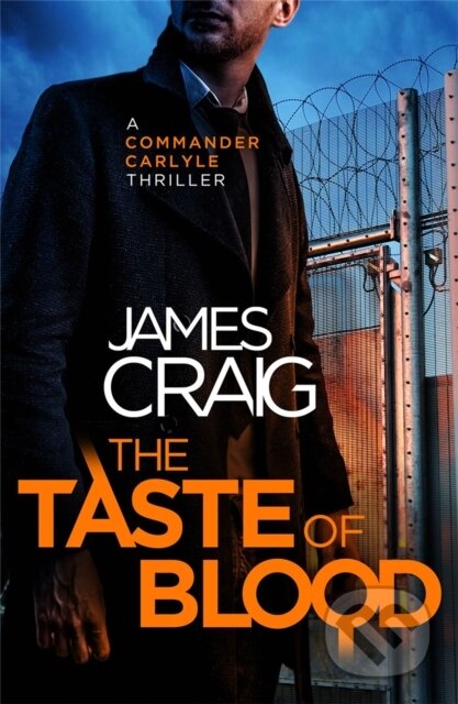 Kniha: The Taste of Blood (James Craig). Constable, 2022