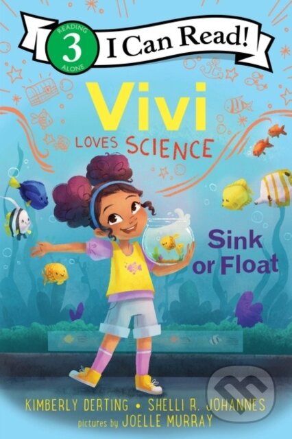 Kniha: Vivi Loves Science: Sink or Float (Kimberly Derting a Shelli R. Johannes). Greenwillow Books, 2022