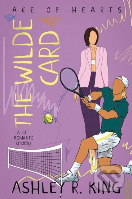 Kniha: The Wilde Card (Ashley R. King). City Owl Press, 2022