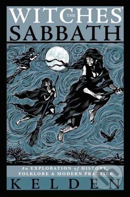 Kniha: Witches' Sabbath,The (Kelden). Llewellyn Publications, 2022