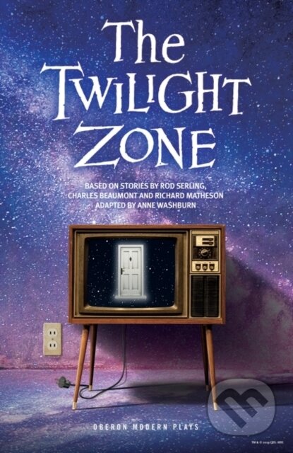 Kniha: The Twilight Zone (Charles Beaumont, Rod Serling a Richard Matheson). Methuen Drama, 2022