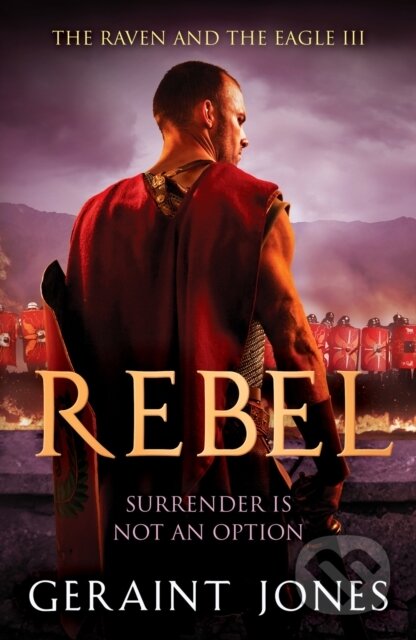 Kniha: Rebel (Geraint Jones). Canelo, 2022