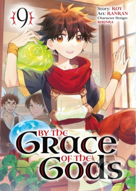 Kniha: By the Grace of the Gods 09 (Manga) (Ranran, Roy a Ririnra). Square Enix, 2023