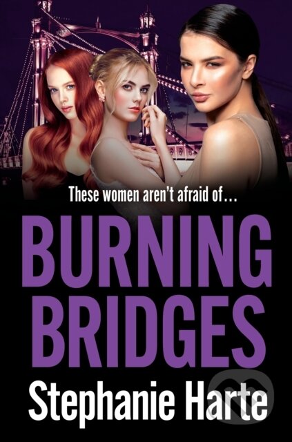 Kniha: Burning Bridges (Stephanie Harte). Head of Zeus, 2023