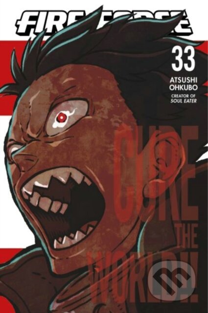 Kniha: Fire Force 33 (Atsushi Ohkubo). Kodansha Comics, 2023