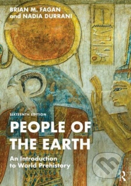 Kniha: People of the Earth (Brian M. Fagan). Routledge, 2023