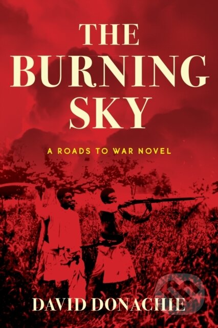 Kniha: The Burning Sky (David Donachie). , 2023
