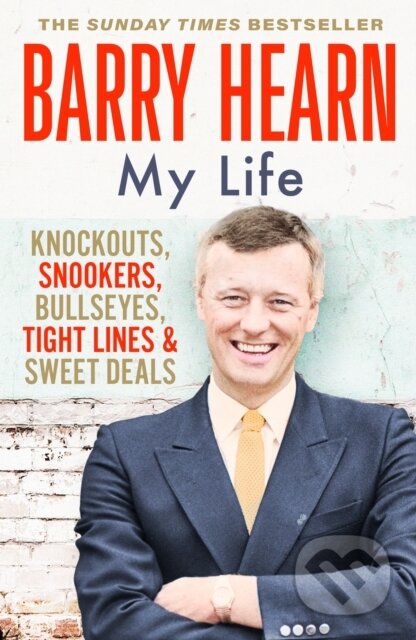 Kniha: Barry Hearn (Barry Hearn). Hodder and Stoughton, 2023