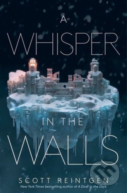 Kniha: A Whisper in the Walls (Reintgen Scott). Margaret K. McElderry Books, 2024