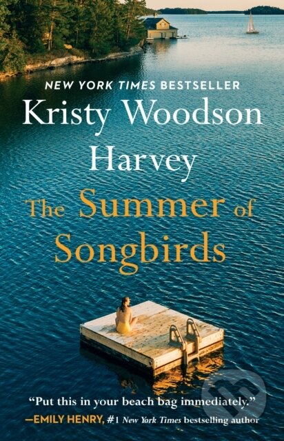 Kniha: The Summer of Songbirds (Kristy Woodson Harvey). Gallery Books, 2024