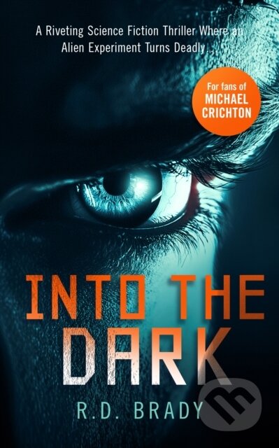 Kniha: Into the Dark (R.D. Brady). Vinci Books, 2024