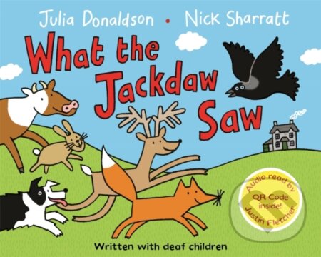 Kniha: What the Jackdaw Saw (Julia Donaldson). MacMillan, 2026