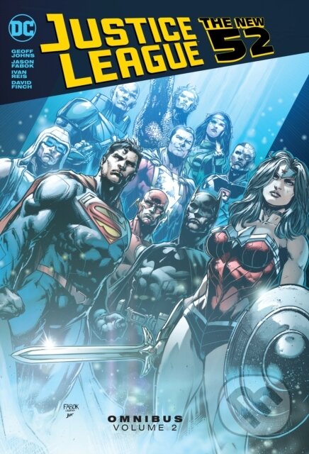 Kniha: Justice League: The New 52 Omnibus Vol. 2 (Geoff Johns a Ivan Reis). DC Comics, 2022