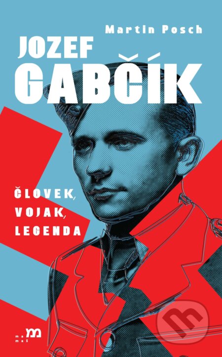 E-kniha: Jozef Gabčík (Martin Posch). mamaš, 2026
