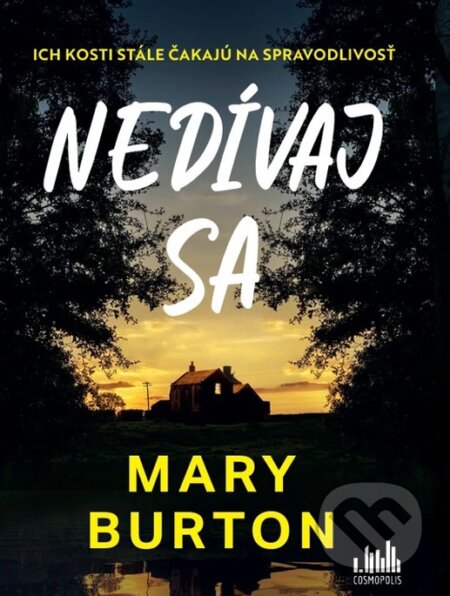 Kniha: Nedívaj sa (Mary Burton). Cosmopolis, 2026
