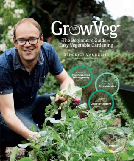 Kniha: GrowVeg (Benedict Vanheems). Storey Publishing, 2021