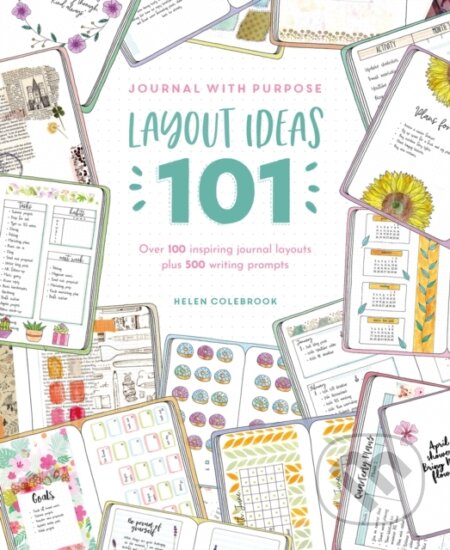 Kniha: Journal With Purpose (Helen Colebrook). David and Charles, 2021