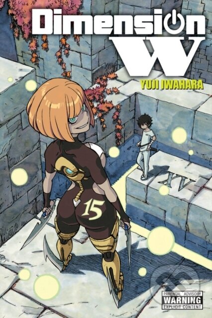 Kniha: Dimension W, Vol. 15 (Leighann Harvey, Yuji Iwahara a Phil Christie). Yen Press, 2019