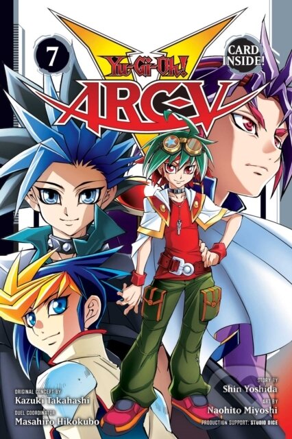 Kniha: Yu-Gi-Oh! Arc-V, Vol. 7 (Kazuki Takahashi, Studio Dice a Shin Yoshida). Viz Media, 2020