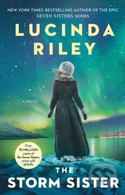 Kniha: The Storm Sister (Lucinda Riley). Atria Books, 2017
