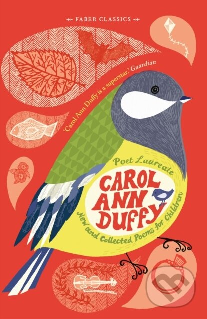 Kniha: New and Collected Poems for Children (Carol Ann Duffy). Faber and Faber, 2017