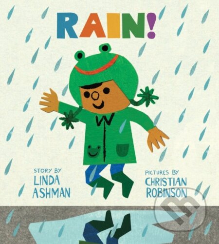 Kniha: Rain! Board Book (Linda Ashman). Mariner Books, 2017