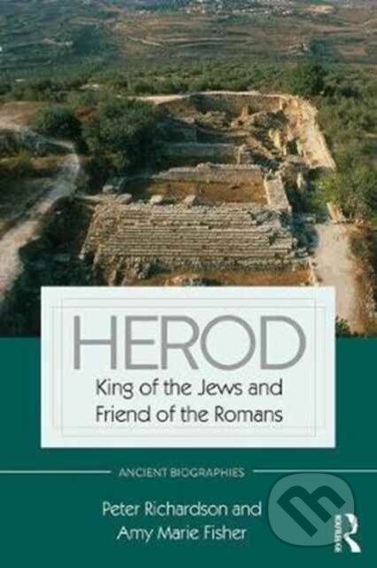 Kniha: Herod (Amy Marie Fisher a Peter Richardson). Routledge, 2017