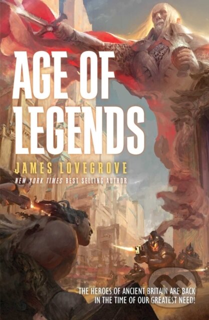 Kniha: Age of Legends (James Lovegrove). Solaris, 2019