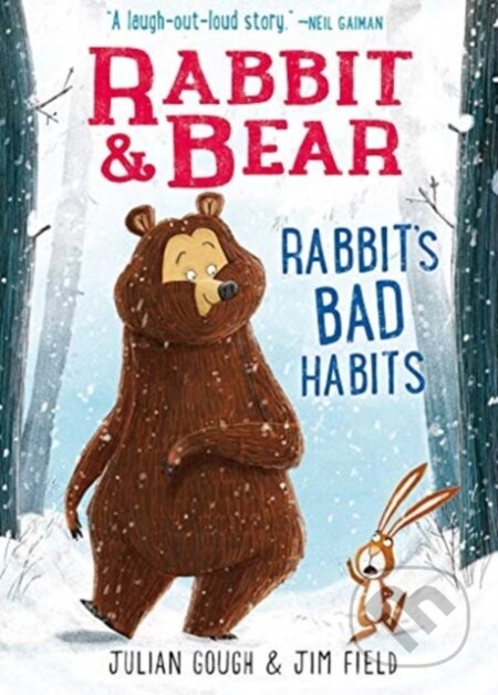 Kniha: Rabbit & Bear: Rabbit's Bad Habits (Julian Gough). Silver Dolphin Books, 2019
