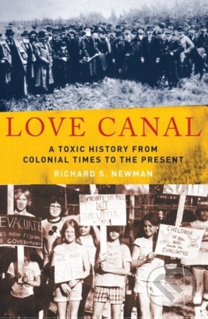 Kniha: Love Canal (Richard S. Newman). Oxford University Press, 2019