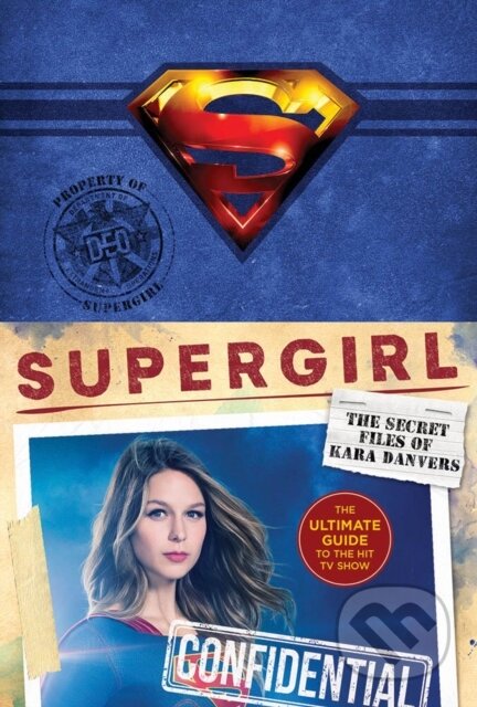 Kniha: Supergirl: The Secret Files of Kara Danvers (Warner Brothers). Amulet Books, 2019